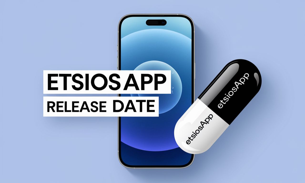 EtsiosApp Release Date